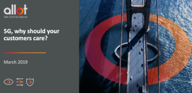 5G. Why Should Your Customers Care?