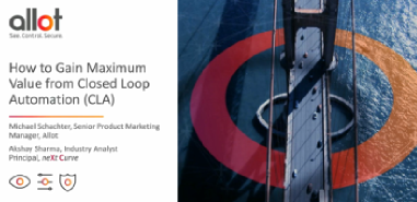 How to Gain Maximum Value from Closed Loop Automation (CLA)