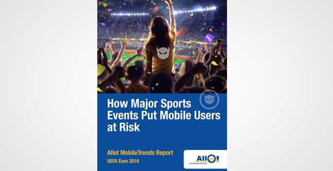 How major sports events put mobile users at risk?