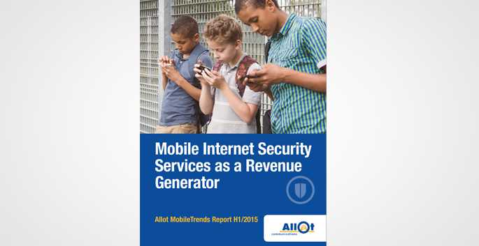 Mobile Internet Security Services as a Revenue Generator
