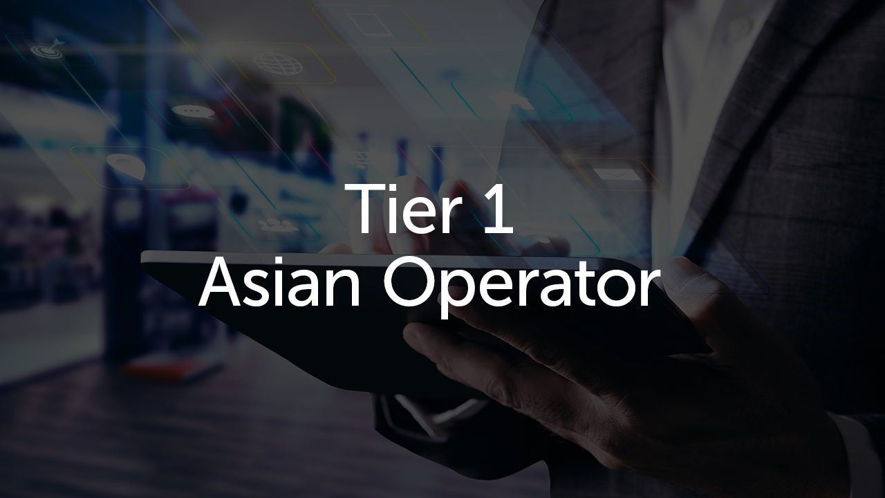 Asian Tier-1 Operator