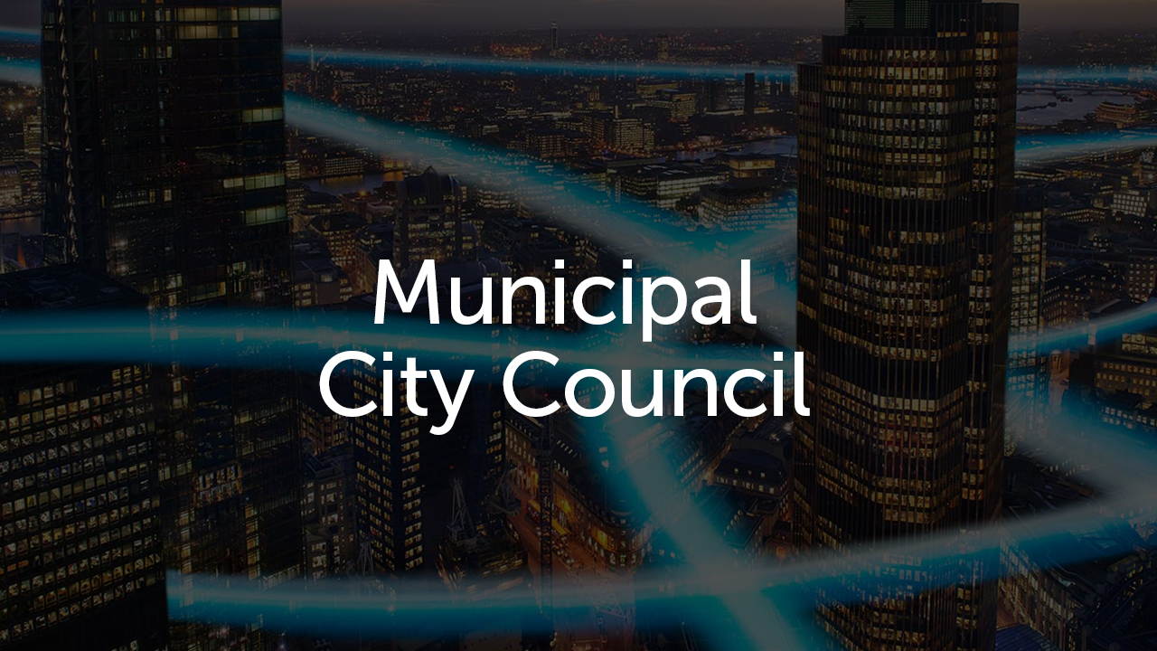 Municipal City Council
