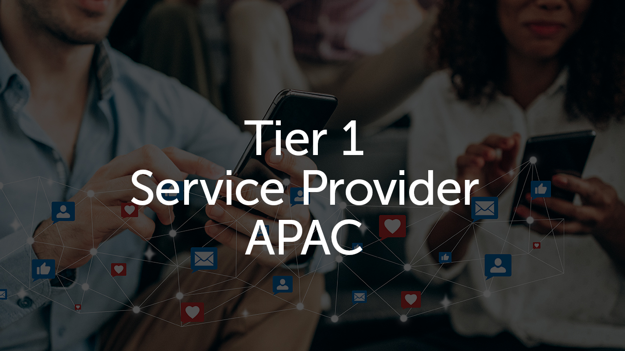 Asian Tier-1 Service Provider